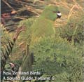 New Zealand Birds - A Sound Guide, Vol 6